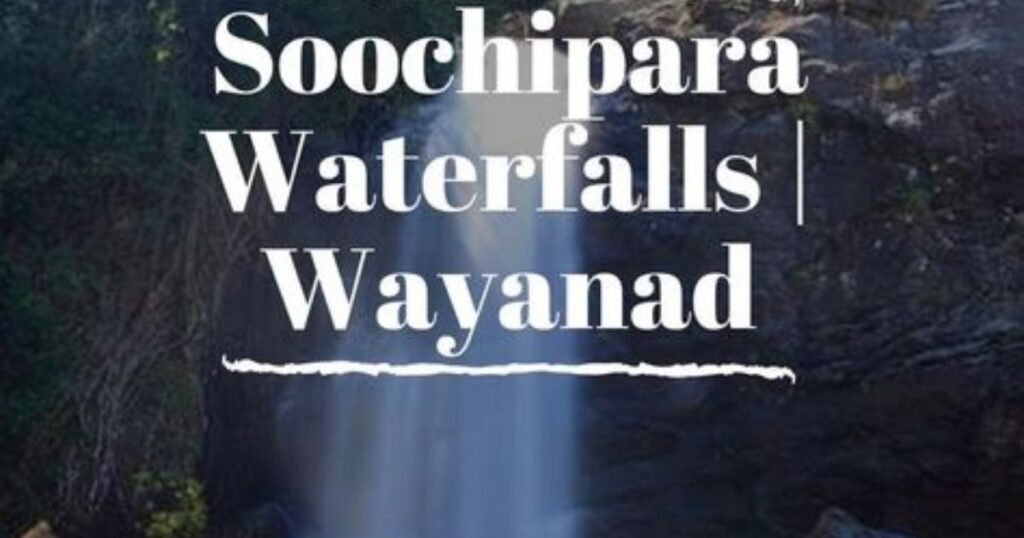 Wayanad Kerala Tourist Places