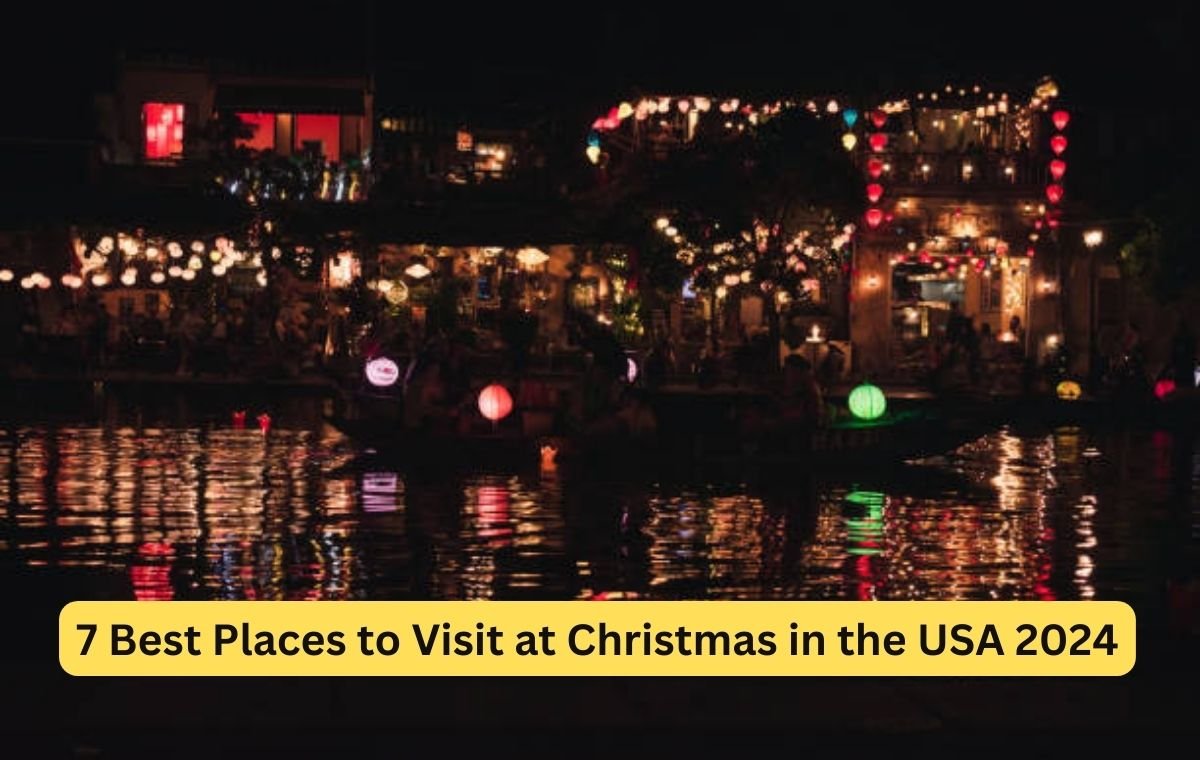 Best Places to Visit at Christmas